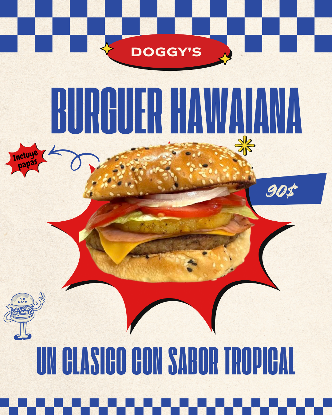 Hamburguesa hawaiana (incluye papas)
